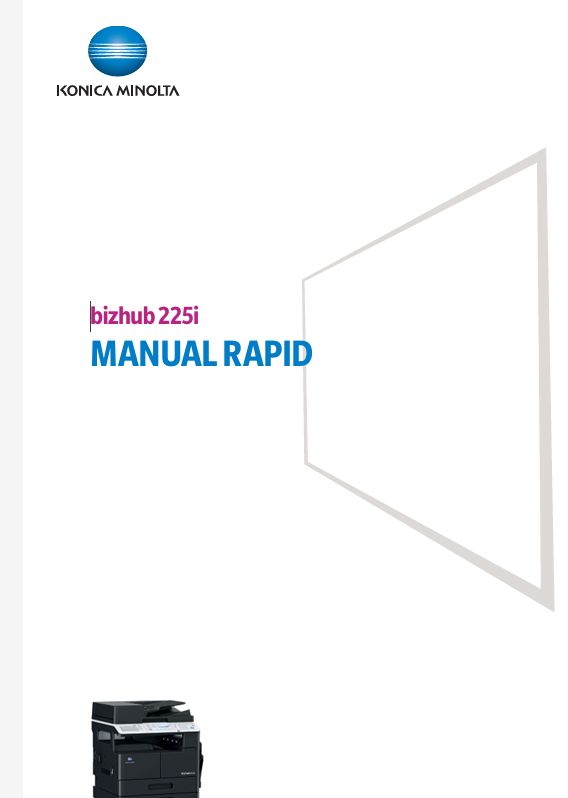MINOLTA USER MANUAL (RO) - BIZHUB 225I