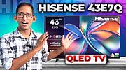 HISENSE TV 43E7Q